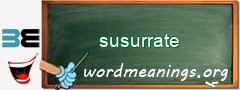 WordMeaning blackboard for susurrate